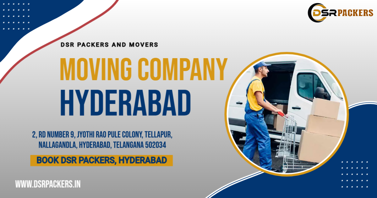 Packers and Movers in Hyderabad - DSR Packers & Movers